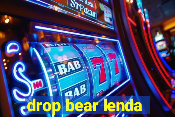 drop bear lenda