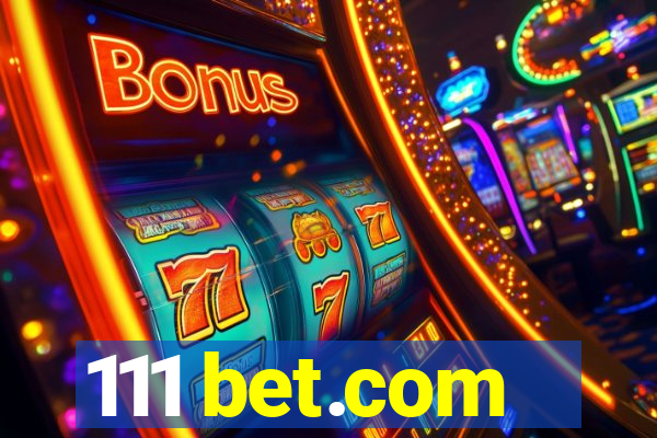 111 bet.com