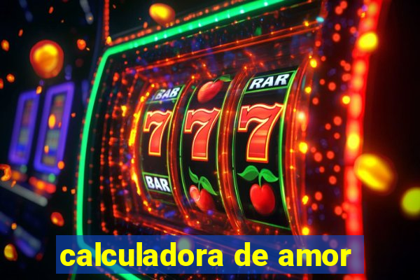 calculadora de amor