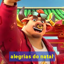 alegrias do natal