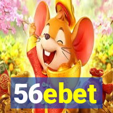 56ebet