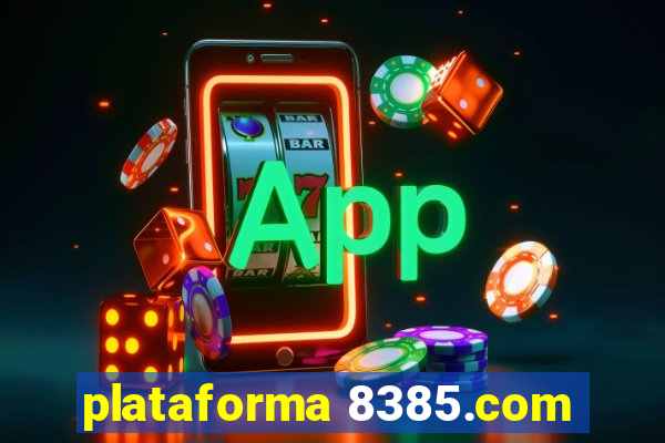 plataforma 8385.com