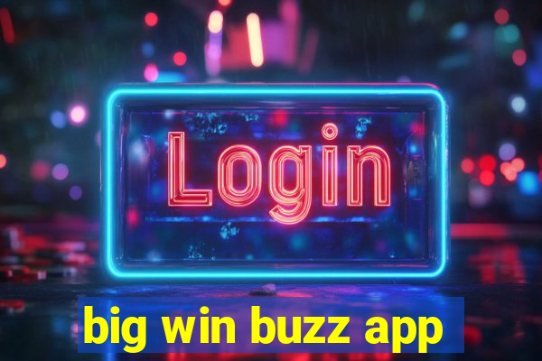 big win buzz app