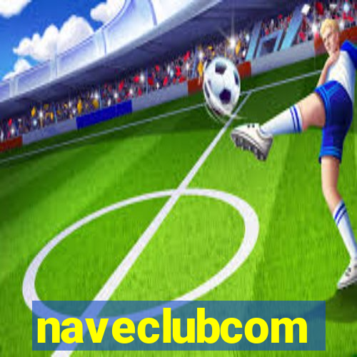 naveclubcom