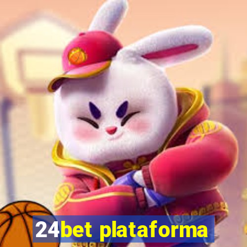 24bet plataforma