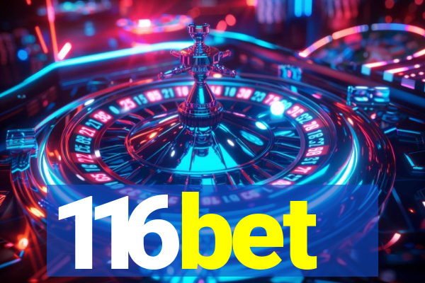 116bet