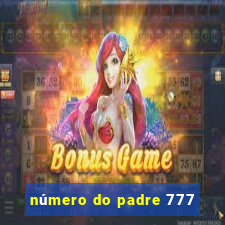 número do padre 777