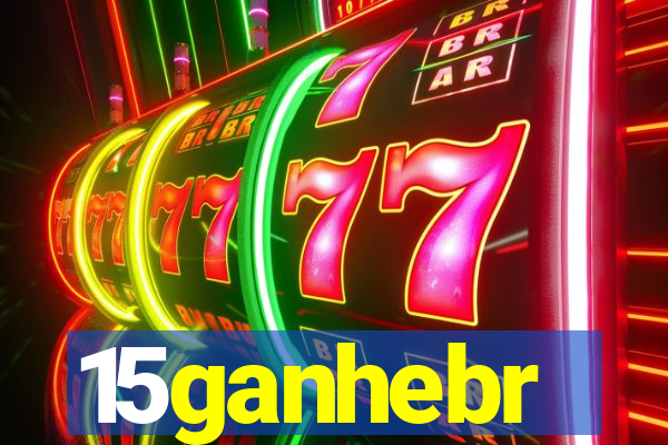 15ganhebr