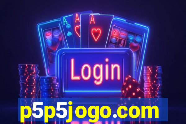 p5p5jogo.com