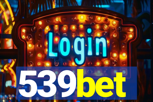 539bet