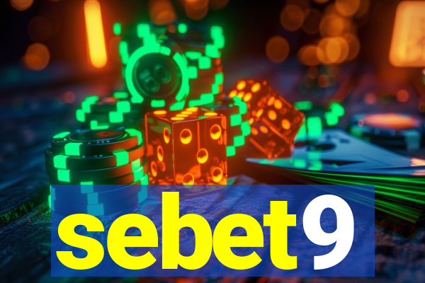 sebet9