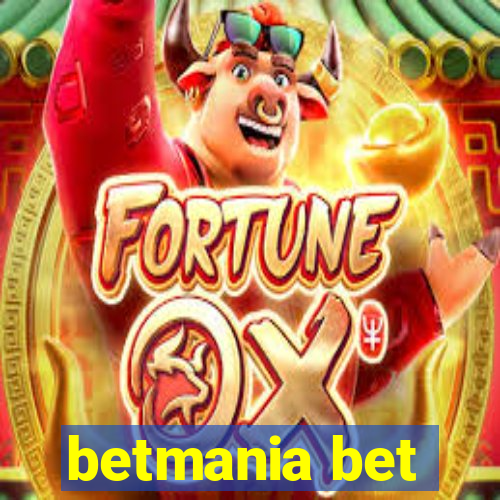 betmania bet