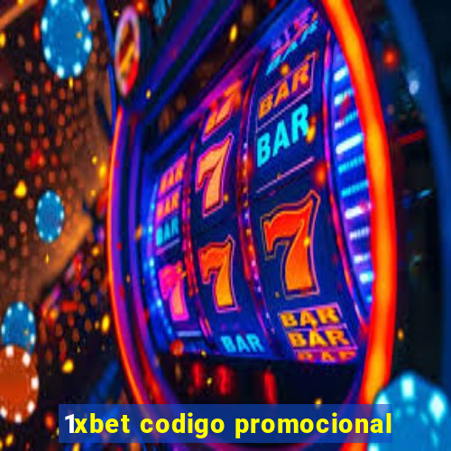 1xbet codigo promocional