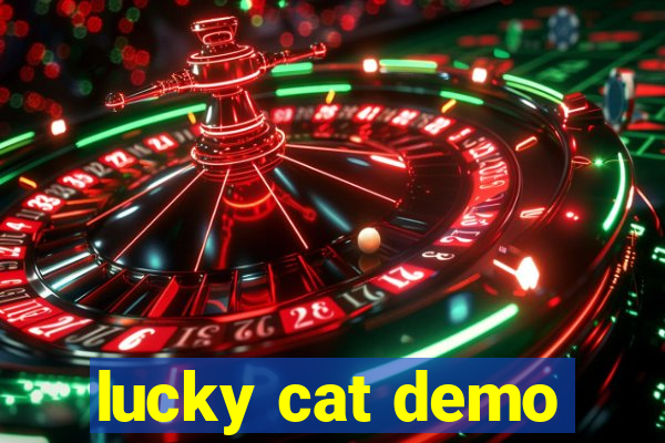 lucky cat demo