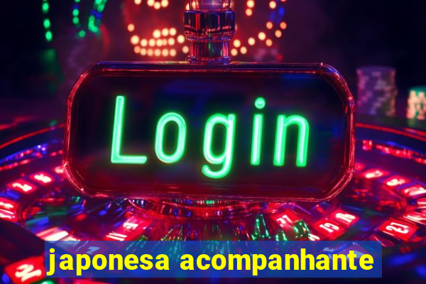 japonesa acompanhante