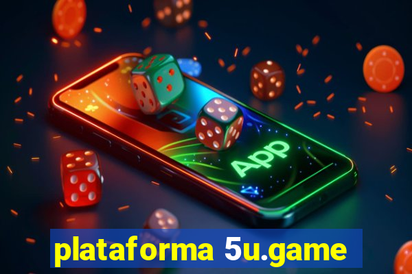 plataforma 5u.game