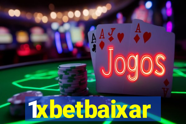 1xbetbaixar