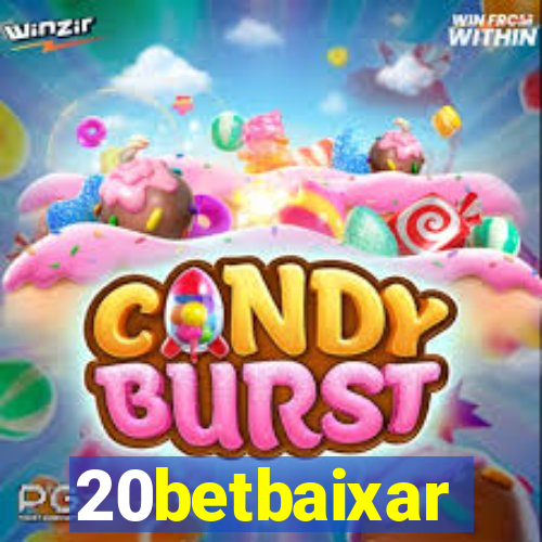 20betbaixar