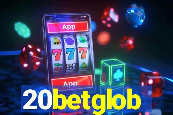 20betglob