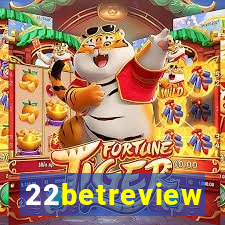 22betreview