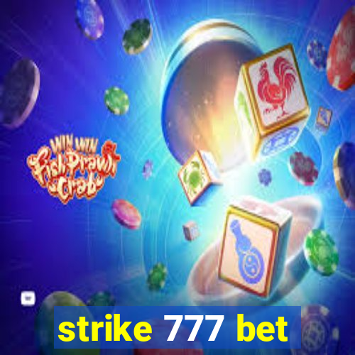 strike 777 bet