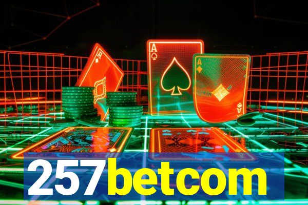 257betcom