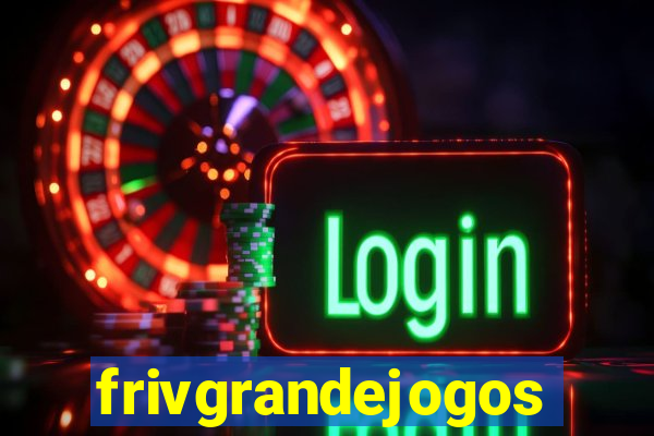 frivgrandejogos