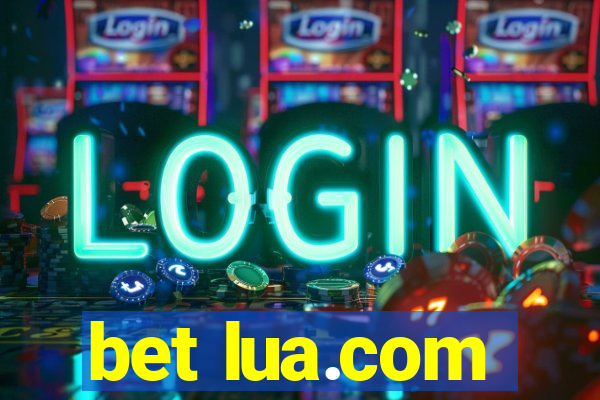 bet lua.com