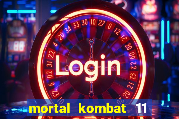 mortal kombat 11 apk mobile