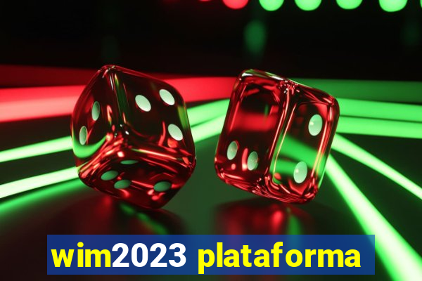 wim2023 plataforma