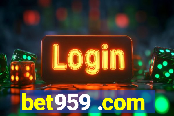 bet959 .com