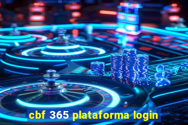 cbf 365 plataforma login