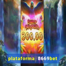 plataforma 8669bet é confiável