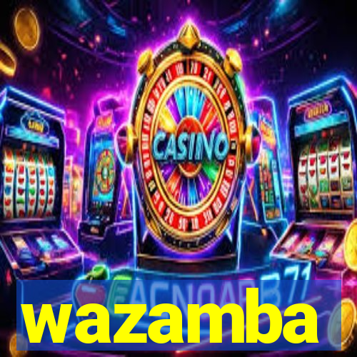 wazamba