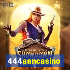 444aancasino