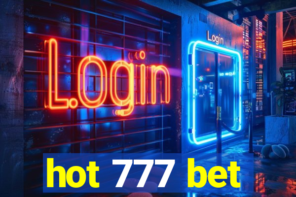 hot 777 bet