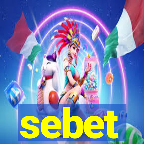 sebet