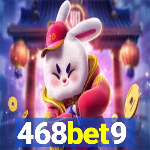 468bet9