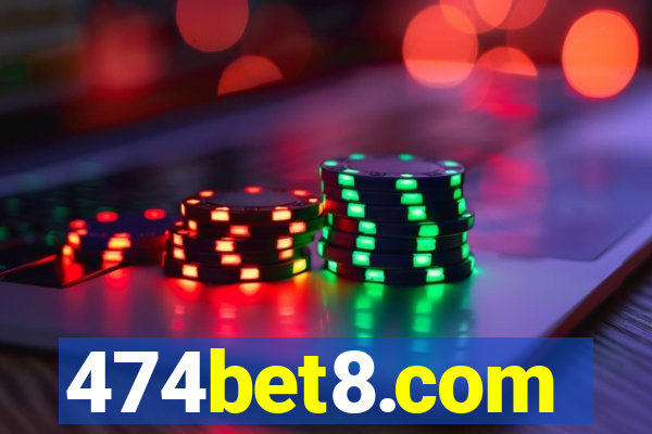 474bet8.com