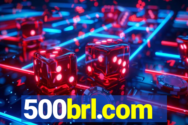 500brl.com