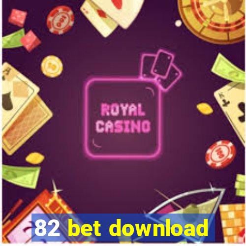 82 bet download