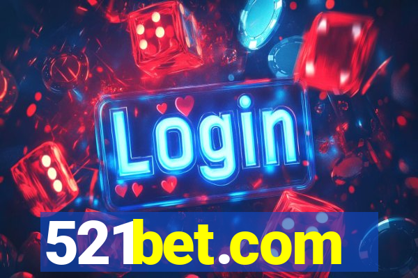 521bet.com