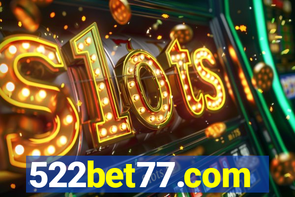 522bet77.com