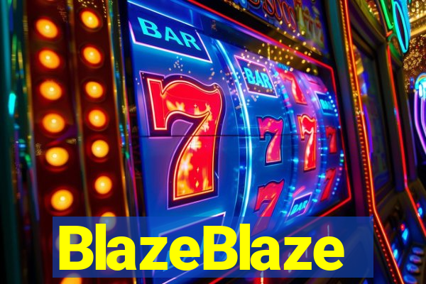 BlazeBlaze