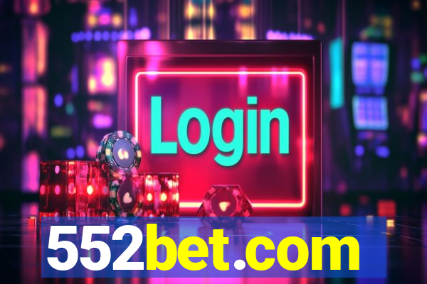 552bet.com