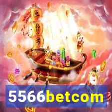 5566betcom