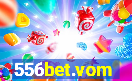 556bet.vom