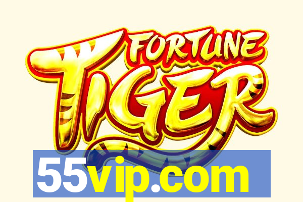 55vip.com