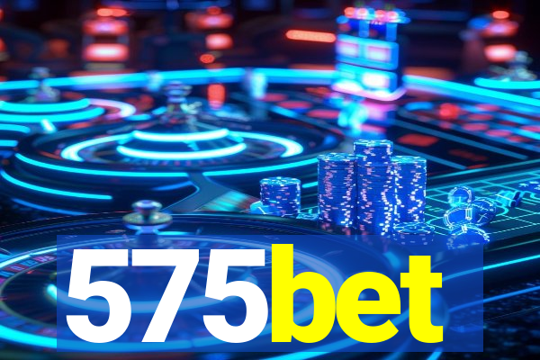 575bet