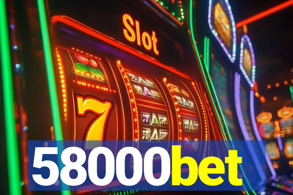 58000bet